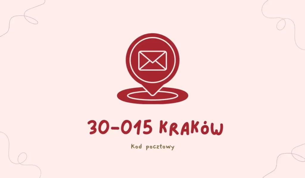 Kod pocztowy 30-015 w Krakowie